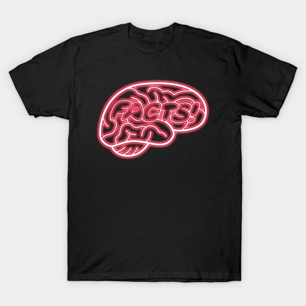 Your Brain On Facts neon T-Shirt by Your Brain On Facts